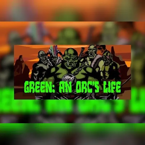 Green: An Orc's Life — Steam, Standard