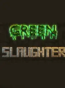 Green Slaughter — Steam, Standard