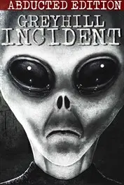 Greyhill Incident - Abducted Edition — Xbox Live, Standard