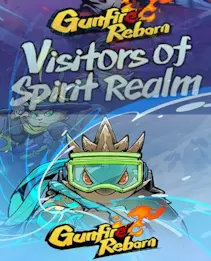 Gunfire Reborn + Visitors of Spirit Realm Bundle — Steam, Standard
