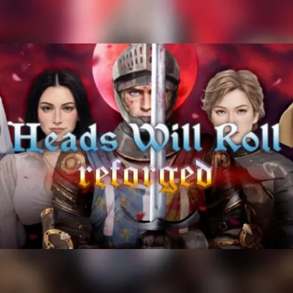 Heads Will Roll: Reforged — Steam, Standard