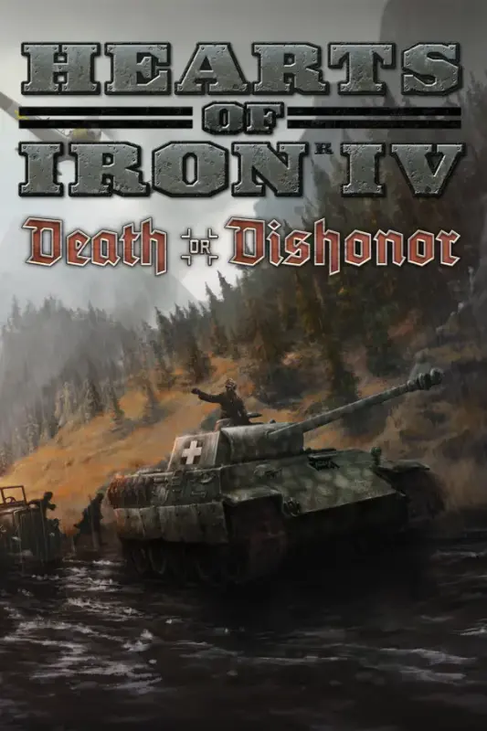 Hearts of Iron IV - Death or Dishonor DLC — Steam, Standard