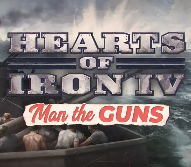 Hearts of Iron IV - Man the Guns DLC — Steam, Standard