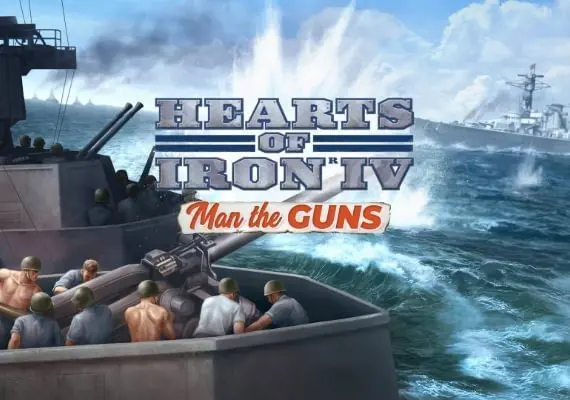 Hearts of Iron IV: Man the Guns DLC EN/DE/FR/PL/PT/RU/ES — Steam, Standard