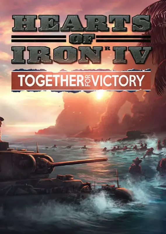 Hearts of Iron IV - Together for Victory DLC — Steam, Standard