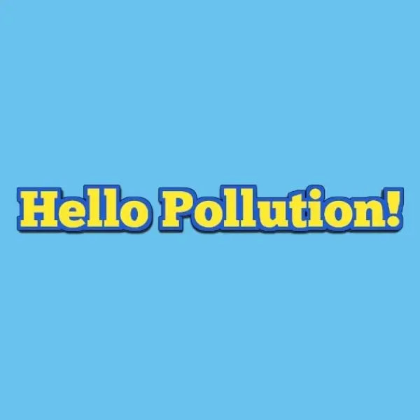 Hello Pollution! — Steam, Standard