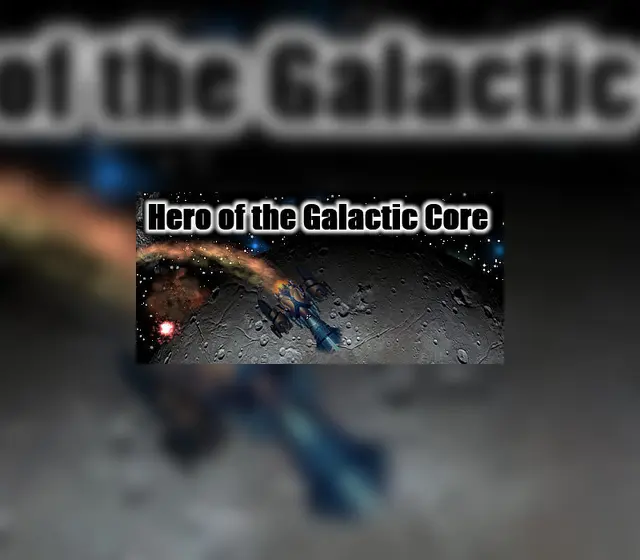 Hero of the Galactic Core — Steam, Standard