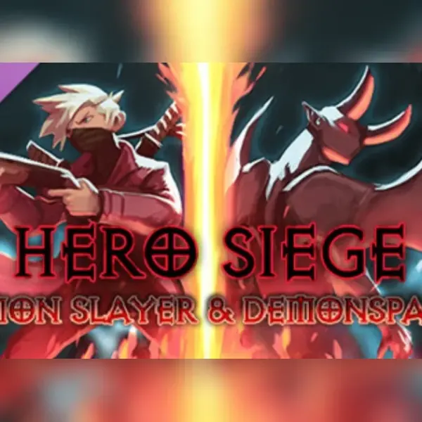 Hero Siege - Demon Slayer Bundle + Spawn Skin (Class) — Steam, Standard