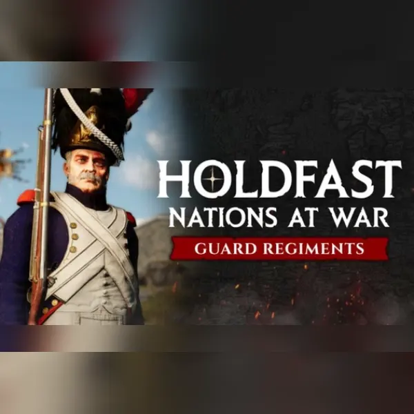 Holdfast: Nations At War - Regiments of the Guard (DLC) — Steam, Standard