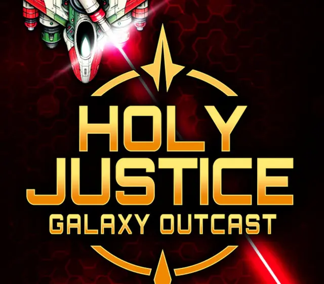 Holy Justice: Galaxy Outcast — Steam, Standard