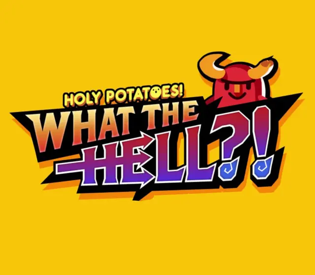 Holy Potatoes! What the Hell?! — Steam, Standard