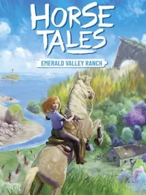 Horse Tales: Emerald Valley Ranch — Steam, Standard