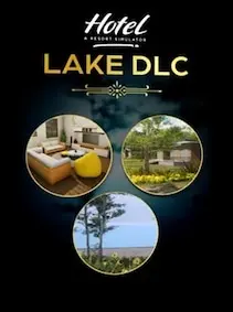 Hotel: A Resort Simulator - Lake DLC — Steam, Standard