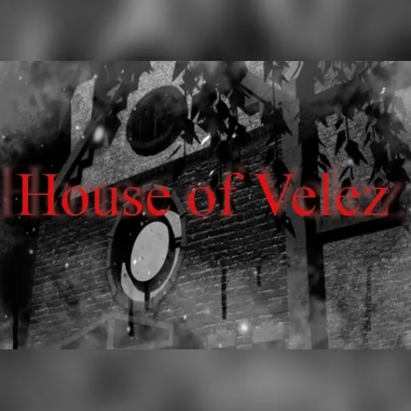 House of Velez part 1 — Steam, Standard