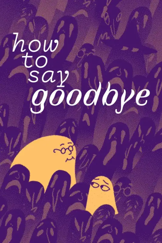 How to Say Goodbye — Steam, Standard