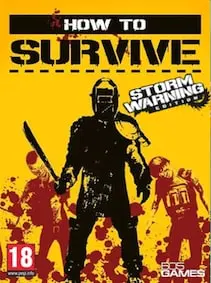 How to Survive - Storm Warning Edition — Steam, Standard