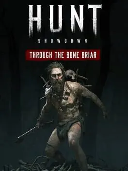 Hunt: Showdown 1896 - Through the Bone Briar (DLC) — Steam, Standard