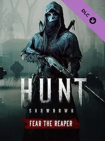 Hunt: Showdown – Fear The Reaper — Steam, Standard