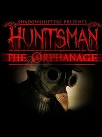 Huntsman: The Orphanage — Steam, Standard