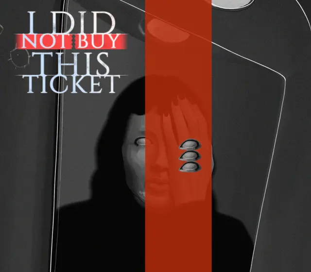 I Did Not Buy This Ticket — Steam, Standard
