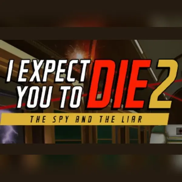 I Expect You To Die 2 — Steam, Standard