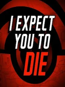 I Expect You To Die — Steam, Standard