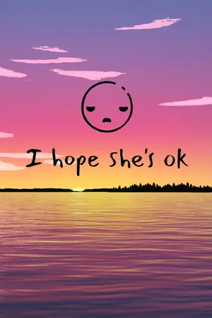I hope she's ok — Steam, Standard
