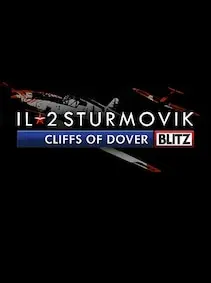 IL-2 Sturmovik: Cliffs of Dover Blitz Edition — Steam, Standard