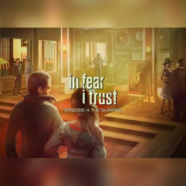 In Fear I Trust - Episode 4 (DLC) — Steam, Standard