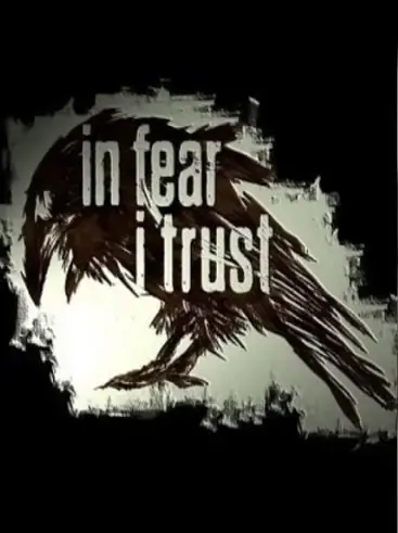 In Fear I Trust - Episodes 1-4 Collection Pack — Steam, Standard
