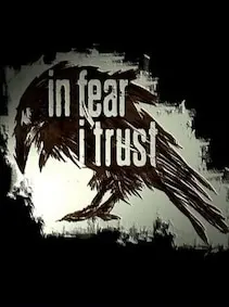 In Fear I Trust: Episodes 1-4 Collection Pack — Steam, Standard