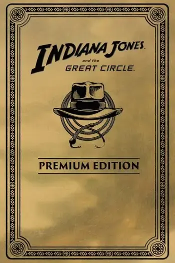 Indiana Jones and the Great Circle - Premium Edition Upgrade DLC — Xbox Series X|S / PC, Premium Edition