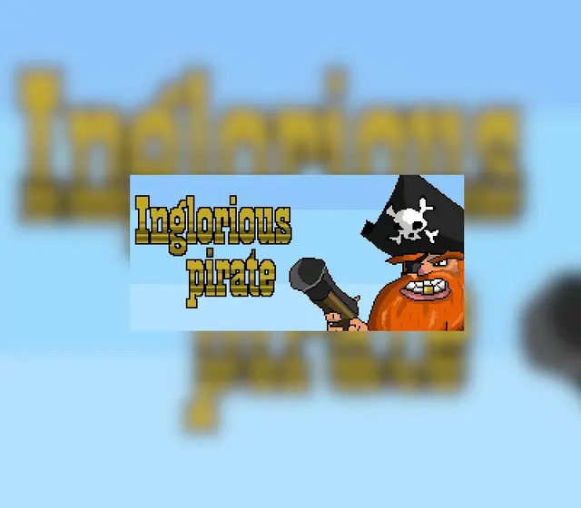 Inglorious Pirate — Steam, Standard