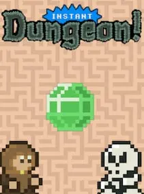 Instant Dungeon! — Steam, Standard