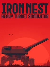 Iron Nest: Heavy Turret Simulator — Steam, Standard