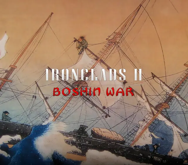 Ironclads 2: Boshin War — Steam, Standard