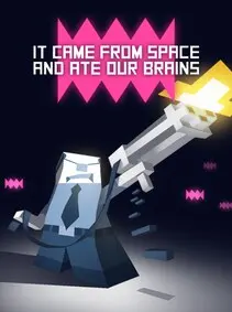 It came from space, and ate our brains — Steam, Standard