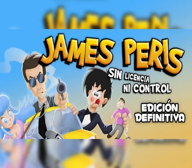 James Peris: Sin licencia ni control Edición definitiva — Steam, Standard