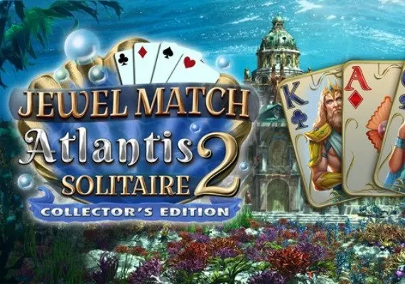 Jewel Match Atlantis Solitaire 2 Collector's Edition EN — Steam, Collector's Edition