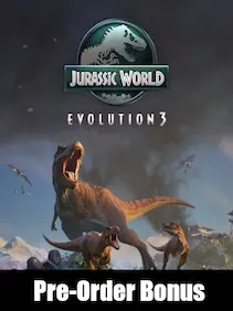 Jurassic World Evolution 3 - Pre order Bonus — Steam, Standard