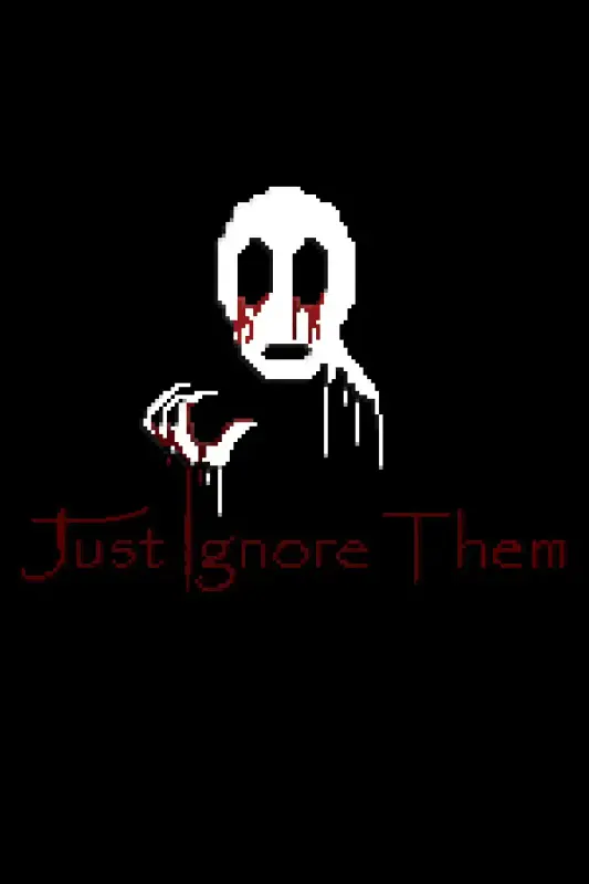 Just Ignore Them — Steam, Standard