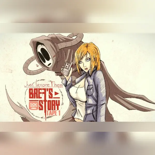 Just Ignore Them: Brea's Story Tape 1 — Steam, Standard
