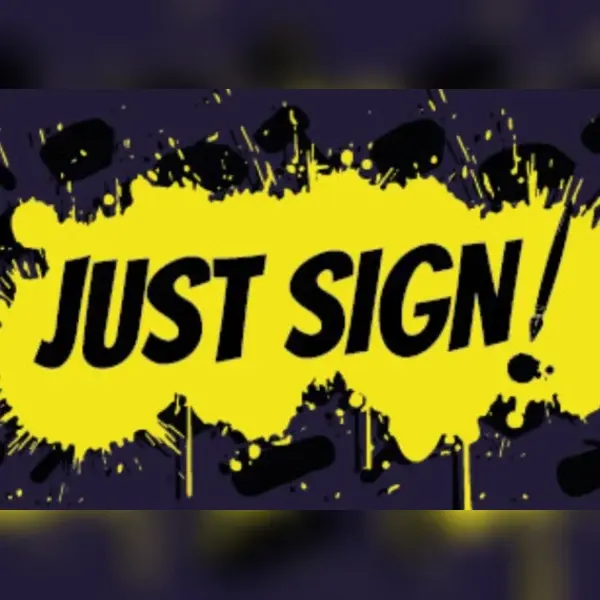Just Sign! — Steam, Standard