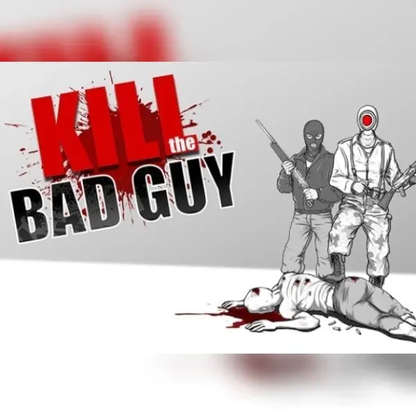 Kill The Bad Guy — Xbox One / Xbox Series X|S, Standard