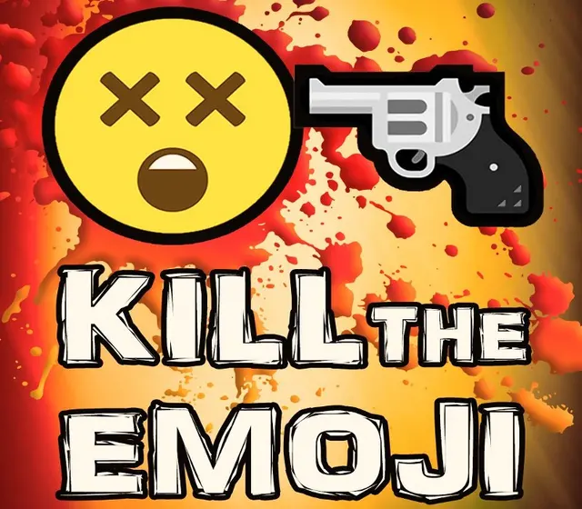 KILL THE EMOJI — Steam, Standard