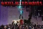 #KILLALLZOMBIES — Steam, Standard