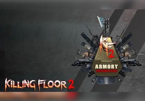 Killing Floor 2 - Armory Season Pass ROW DLC — Steam, Standard