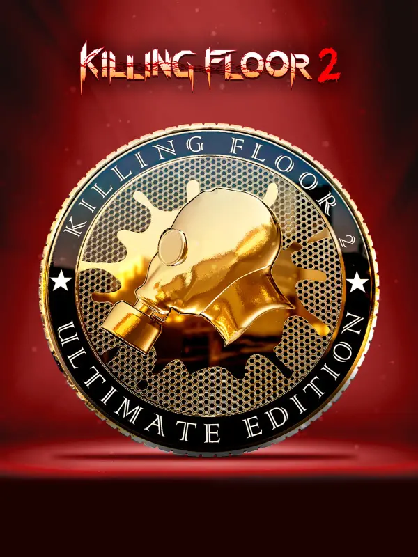 Killing Floor 2 Ultimate Edition — Steam, Ultimate Edition