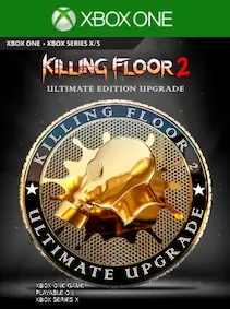 Killing Floor 2 - Ultimate Edition Upgrade — Xbox One, Ultimate Edition