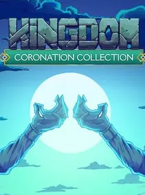 Kingdom Coronation Collection — Steam, Standard